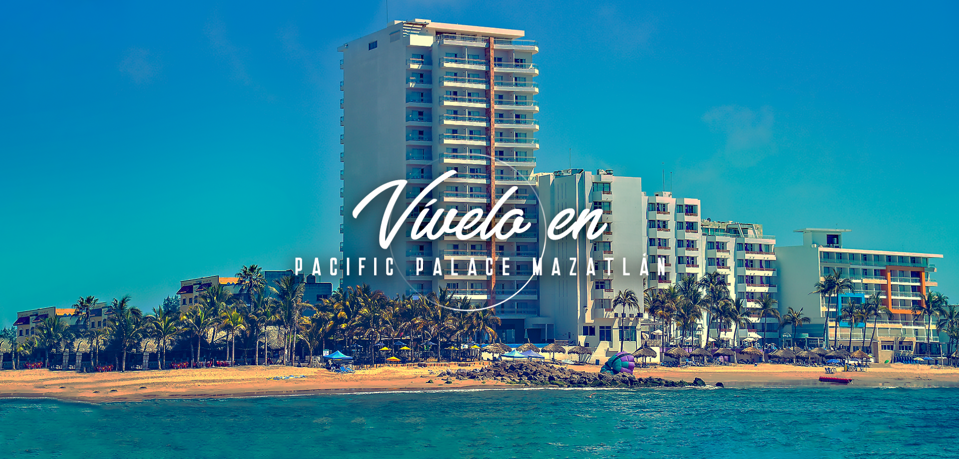 Pacific Palace Tower Beach Hotel. Mazatlán, Playas, Albercas, Vacaciones,  diversion, Sol, Arena, Semana Santa - Pacific Palace Tower Beach Hotel